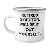 Funny Director Gifts from Friends for Graduation - Cute 'Figure It Out Yourself' Quote on 12 oz Stainless Steel Camping Mug - Image 1